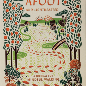 Afoot and Lighthearted